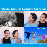 Alexia Kicked Ewing's Sarcoma (Dad)