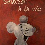 Souris à la vie !