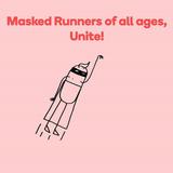 Wearing a mask. Like a superhero mask, baby