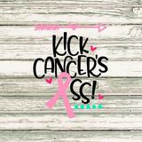 Kick Cansers Asss !!