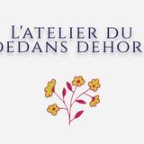 Atelier du Dedans Dehors