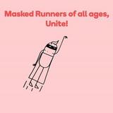 Still wearing a mask but in a good way