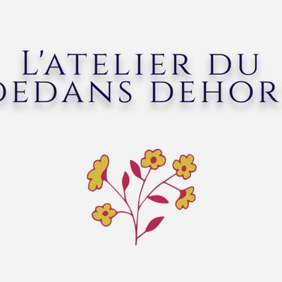 Atelier du Dedans Dehors