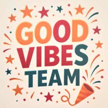 Good Vibes Team