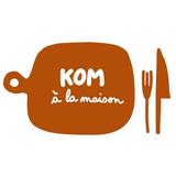KOM à la maison